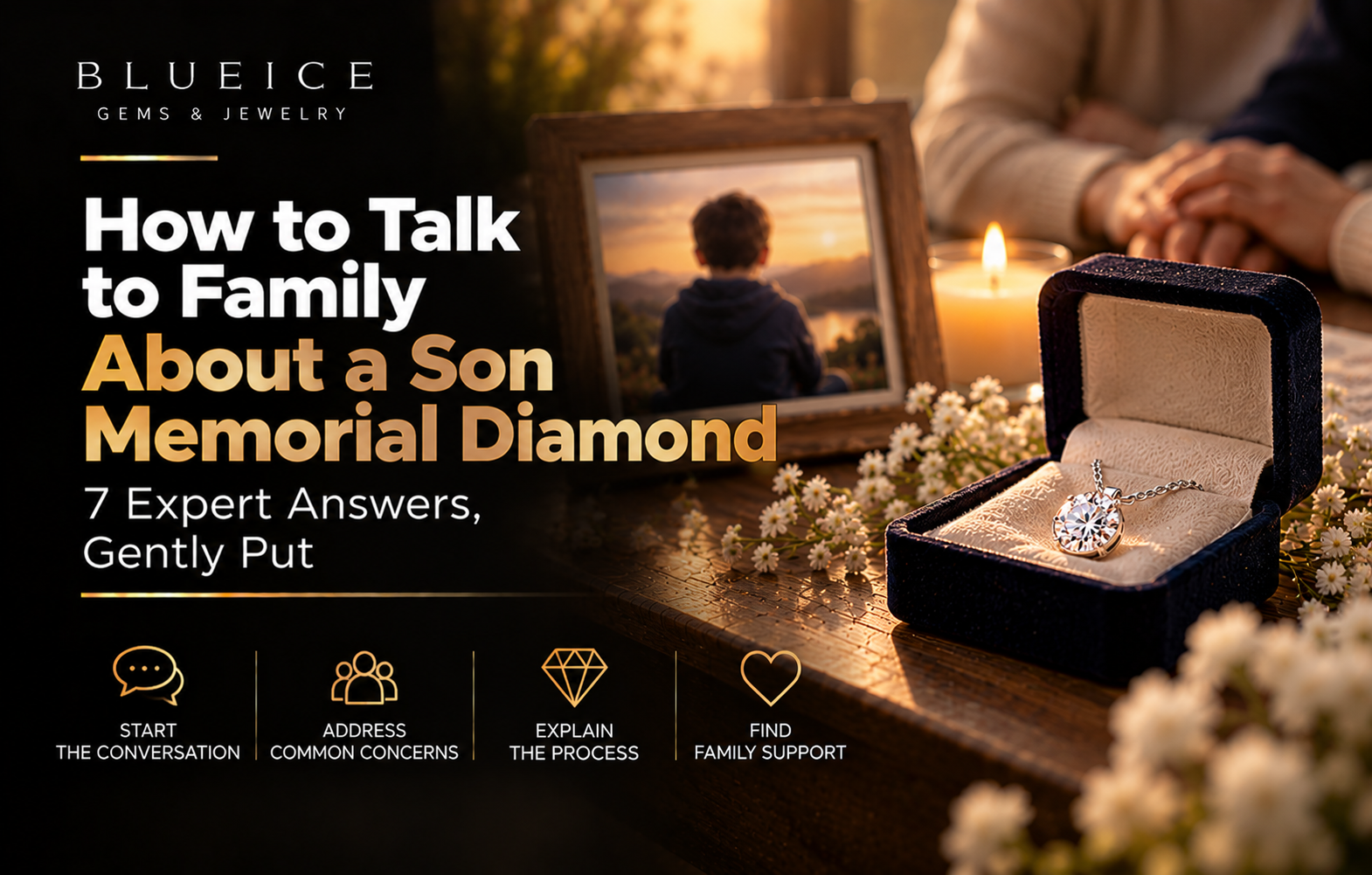 How to Talk to Family About a Son Memorial Diamond
