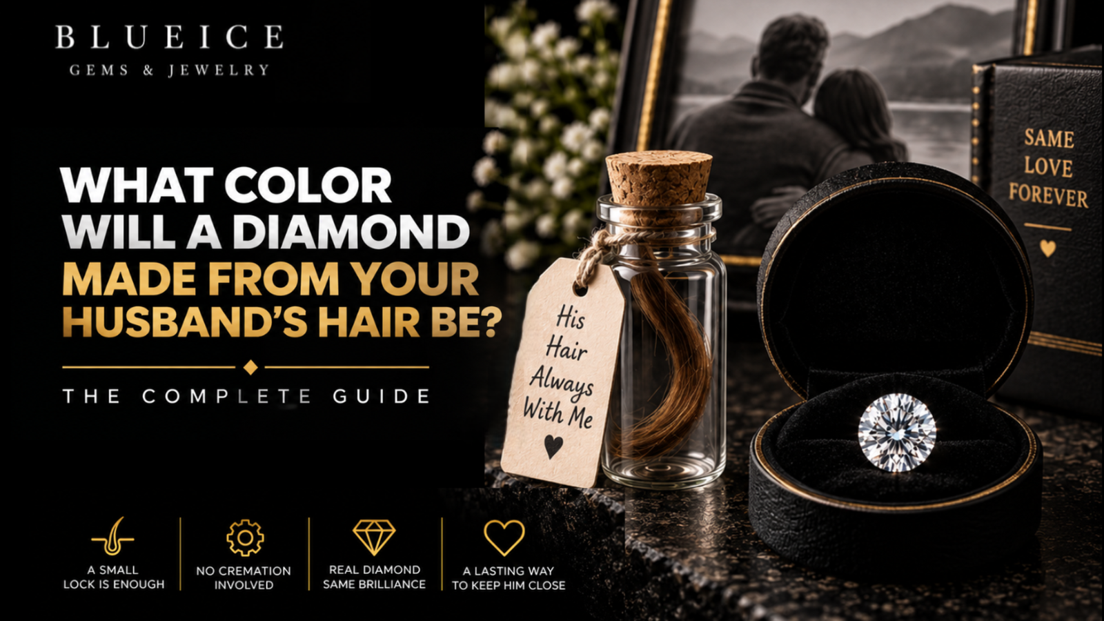 Husband hair memorial diamond color guide showing a lock of hair beside a brilliant diamond in a luxury black velvet box