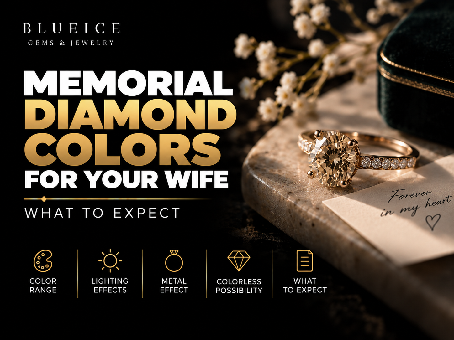 Memorial Diamond Colors for a Wife: What to Expect
