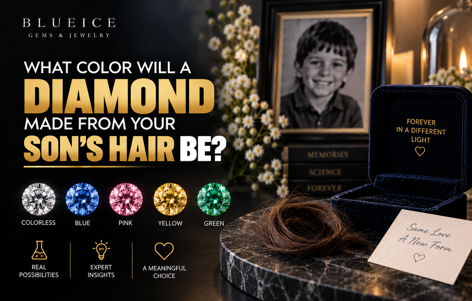 What Color Will a Diamond Made From Your Son’s Hair Be?