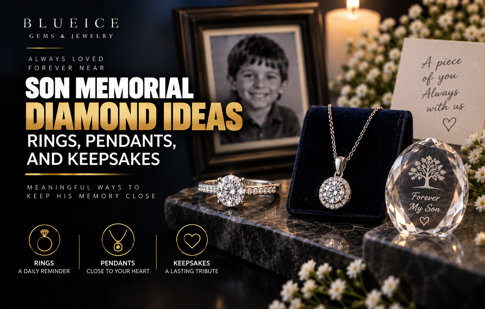 Son Memorial Diamond Ideas: Rings, Pendants, and Keepsakes