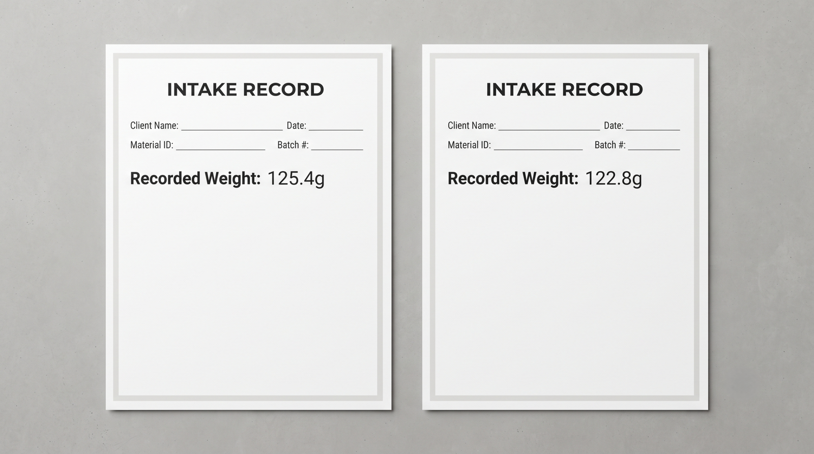 Two intake record forms side by side, each with a recorded weight