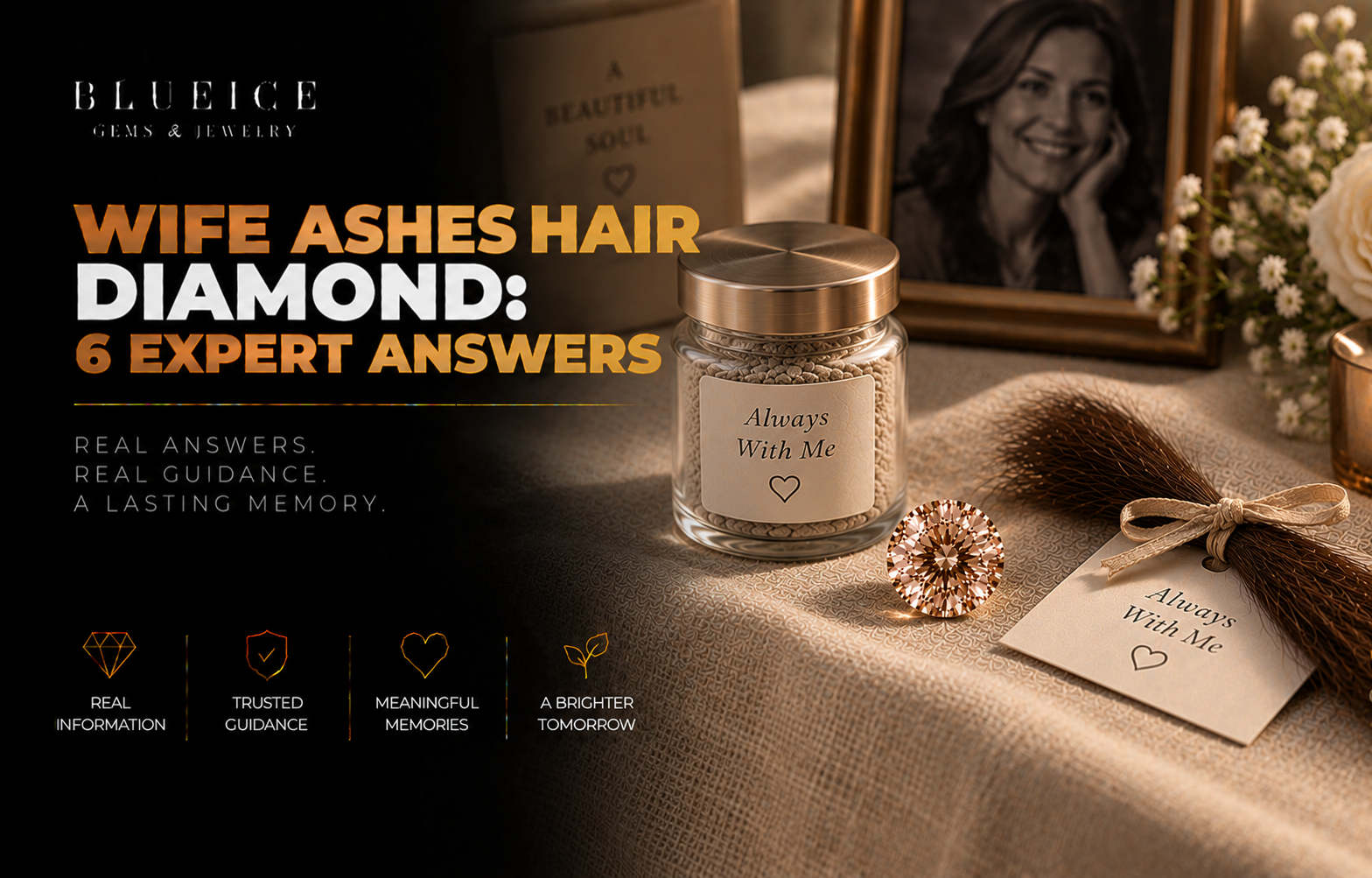 Wife Ashes and Hair Diamond: The Complete Guide