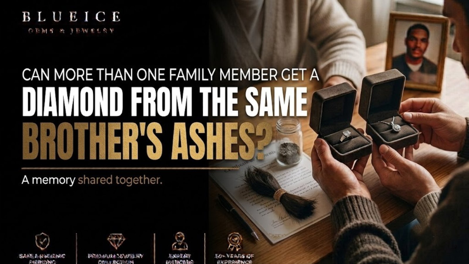 Can More Than One Family Member Get a Diamond From the Same Brothers Ashes