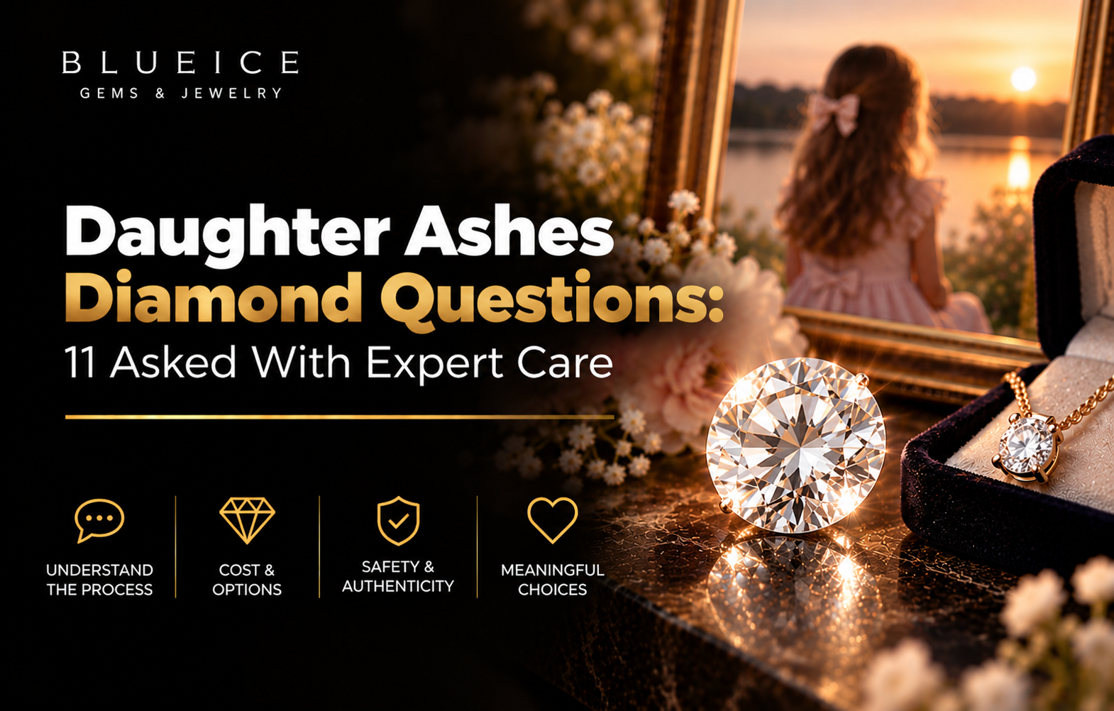 Questions to Ask Before Turning Your Daughter’s Ashes Into a Diamond