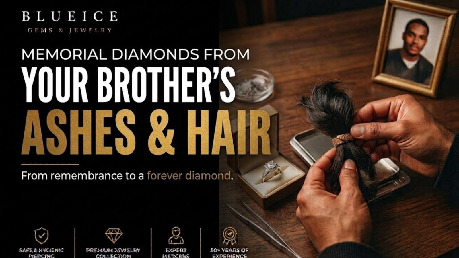 How a Memorial Diamond Is Made From Your Brother Ashes and Hair