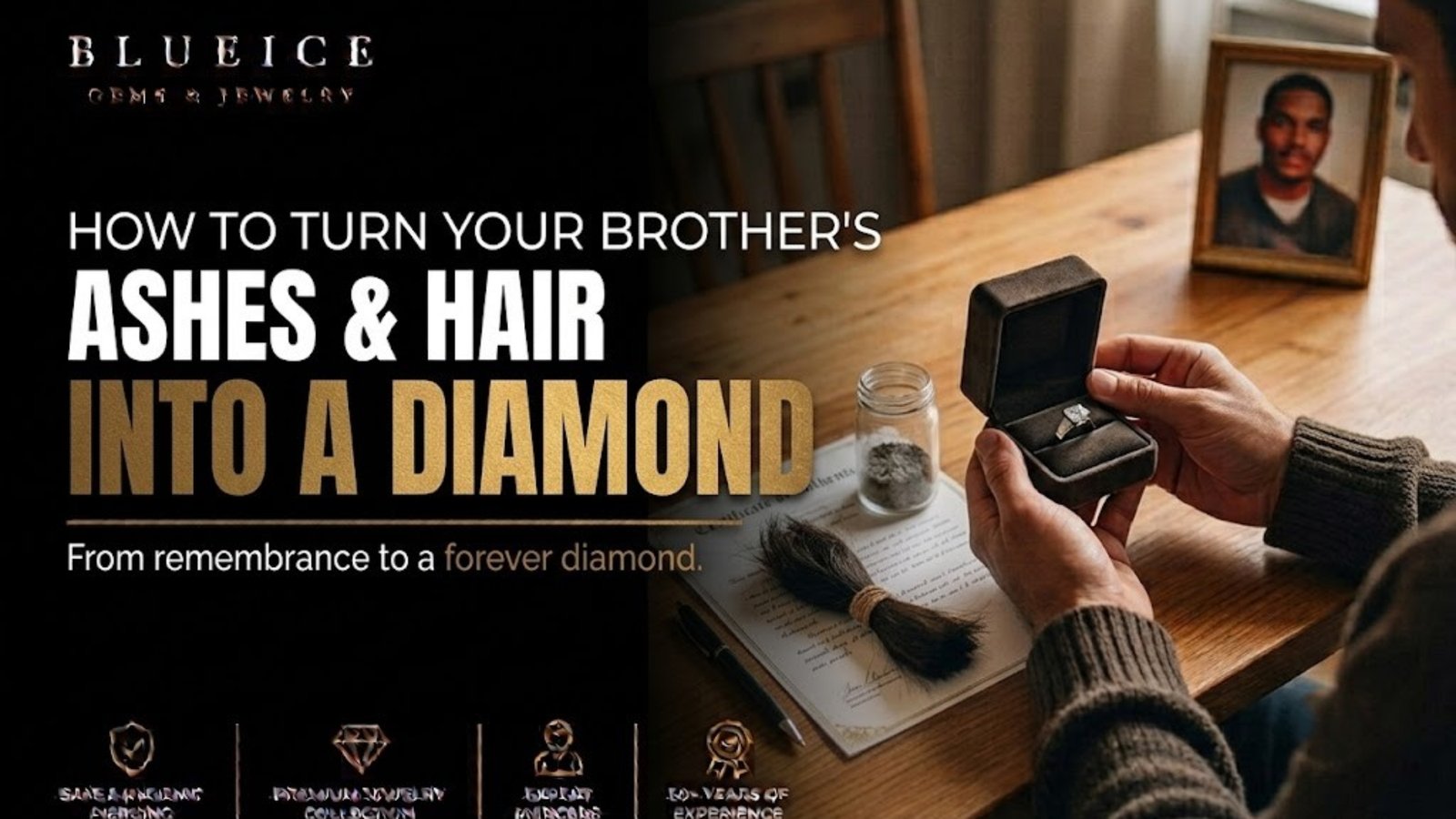 How to Turn Your Brother Ashes and Hair Into a Diamond