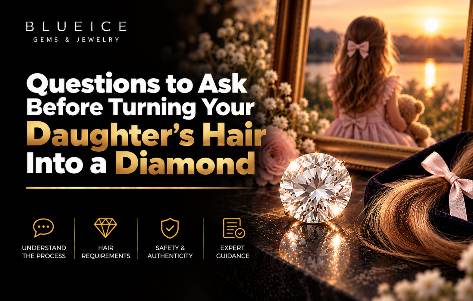 Questions to Ask Before Turning Your Daughter’s Hair Into a Diamond