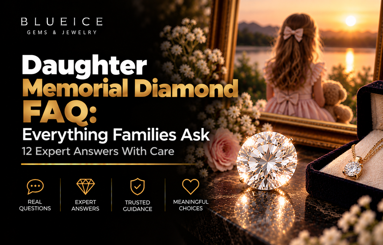 Daughter Memorial Diamond FAQ: Everything Families Ask